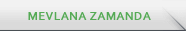 zaman mevlana